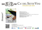 Stranero 2018 - Vinho Tinto - Vinho Tinto italiano Ca' del Sette da região de Veneto, garrafa 750ml