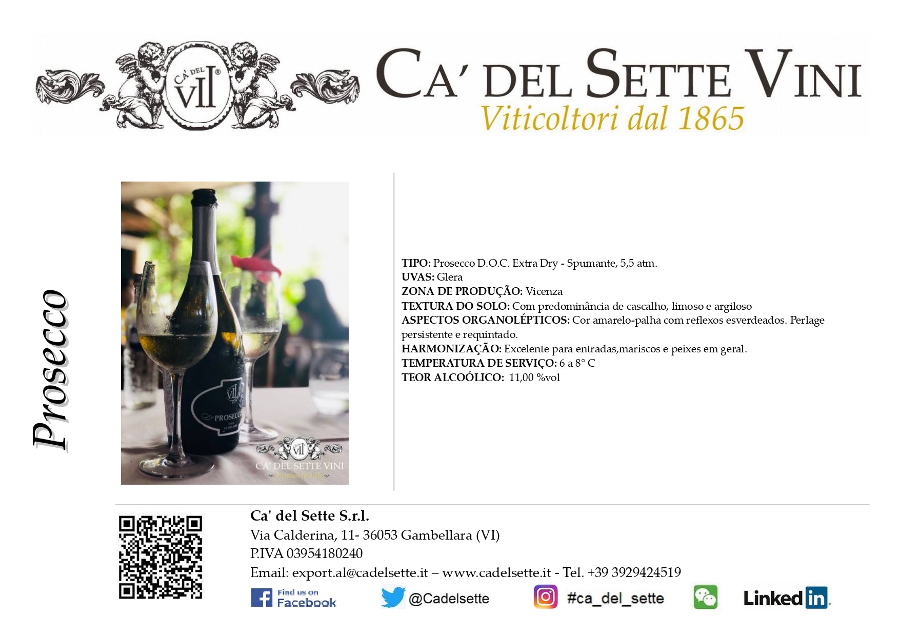 Prosecco Extra Dry 2024 - Espumante - Espumante italiano Ca' del Sette da região de Veneto, garrafa 750ml